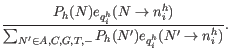 $\displaystyle \frac{ P_h(N) e_{q_i^h}(N \rightarrow n_i^h)}{ \sum_{N^{\prime} \in A,C,G,T,-} P_h(N^{\prime}) e_{q_i^h}(N^{\prime} \rightarrow n_i^h)}.$