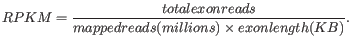 $\displaystyle \emph{RPKM} = \frac{\emph{total exon reads}}{\emph{mapped reads(millions)} \times \emph{exon length (KB)}}. $