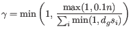 $\displaystyle \gamma = \min \left( 1,   \frac{\max(1, 0.1 n)}{\sum_i \min (1, d_g s_i)} \right)
$