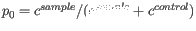 $ p_0=c^{sample}/(c^{sample}+c^{control})$